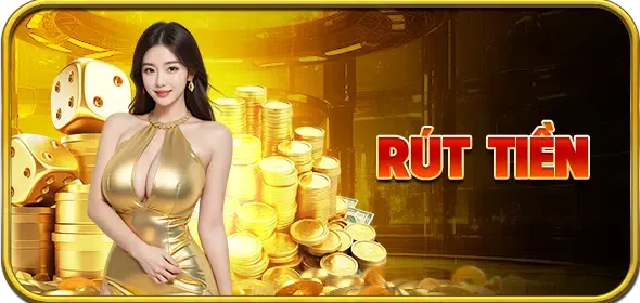 RÚT TIỀN